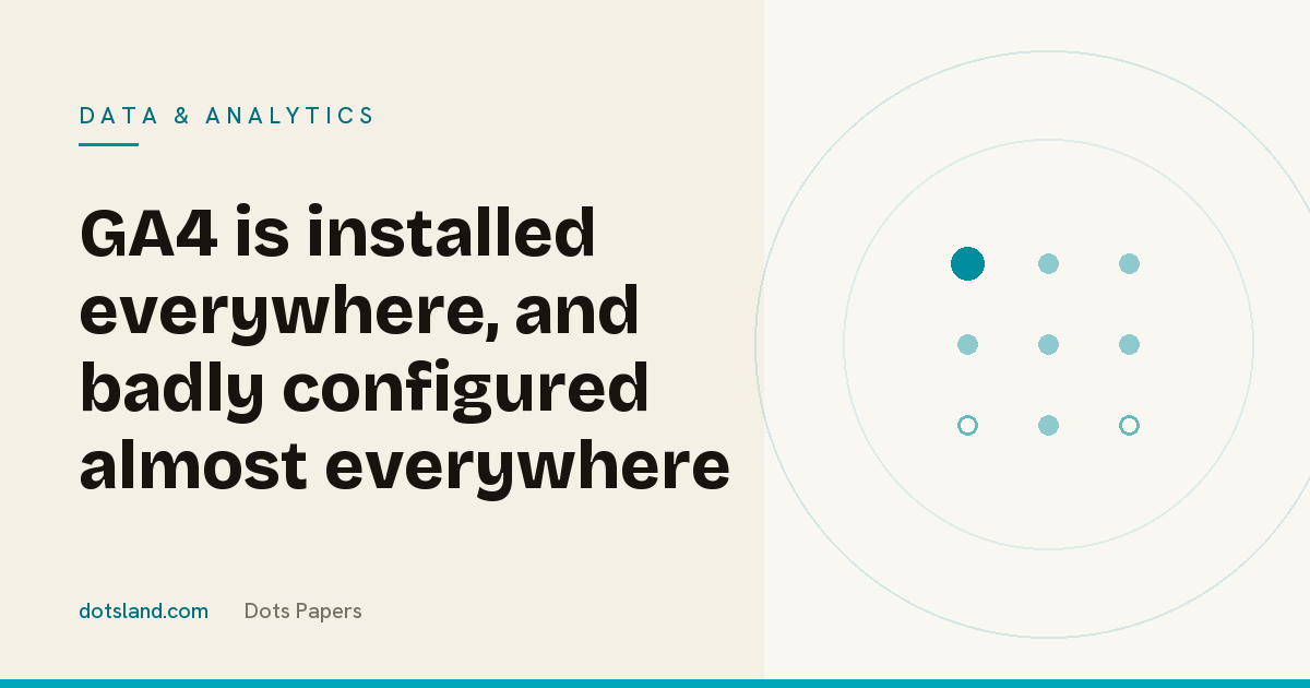 Dots Papers cover for the article on GA4 settings that skew your figures