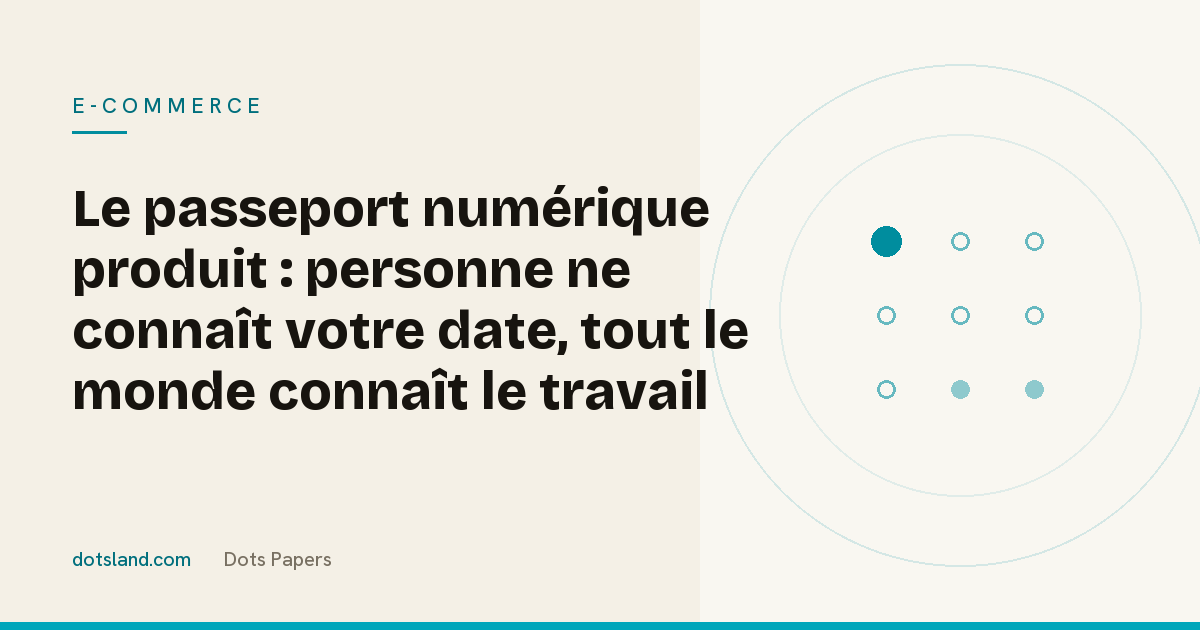 Couverture Dots Papers de l'article sur le passeport numérique produit et le calendrier des actes délégués